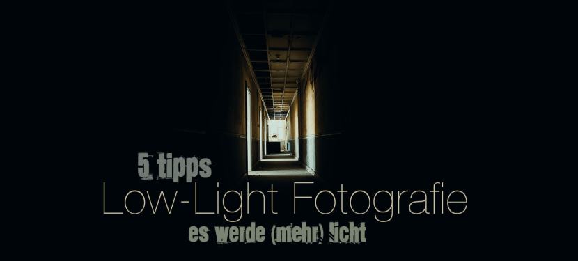 Licht in der Low-Light Fotografie