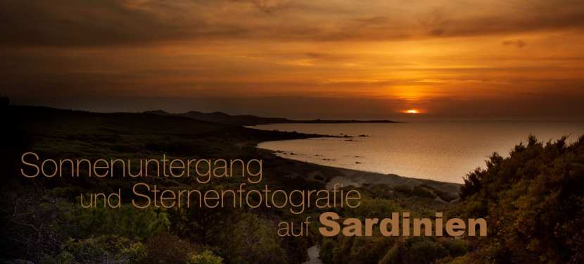 Sonnenuntergang und Sternenfotografie auf Sardinien